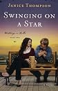 Swinging on a Star