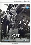 Lost : the mystery of Amelia Earhart