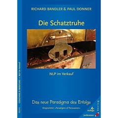 Die Schatztruhe: NLP im Verkauf. Neue Wege und �bungen zum Erfolg