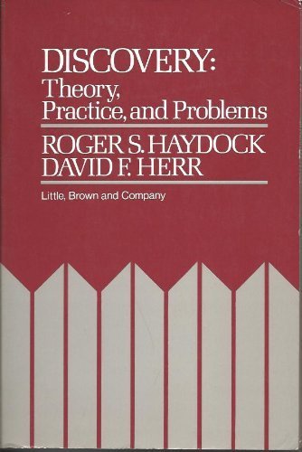 Discovery: Theory Practice and Problems