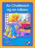 An chailleach ag an mbanc