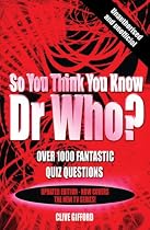 So You Think You Know "Dr Who"