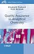 Quality Assurance in Analytical Chemistry (Analytical Techniques in the Sciences (AnTs) *)