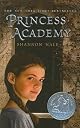 Princess Academy (Newbery Honor Book)