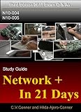  : Network+ In 21Days Study Guide, Third Edition (For N10-004 & N10-005)