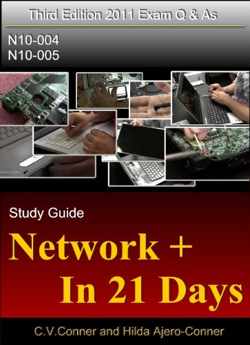Network+ In 21Days Study Guide, Third Edition (For N10-004 & N10-005)