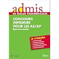 Concours infirmier pour les AS-AP : Entr�e en IFSI Epreuve �crite - Admis - Je m'entra�ne
