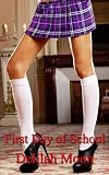 First Day of School (Erotic Shorts for the E-Reader)