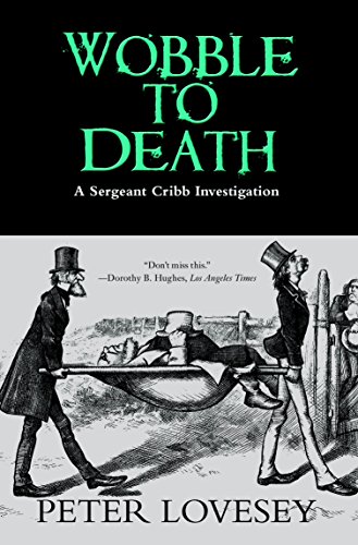 Wobble to Death (A Sergeant Cribb Investigation)