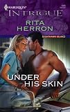 Under His Skin (Harlequin Intrigue Series)