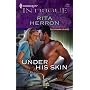 Under His Skin (Harlequin Intrigue Series)