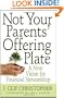 Not Your Parents' Offering Plate: A New Vision for Financial Stewardship