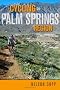Cycling the Palm Springs Region