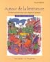 Autour de la litterature: Ecriture et lecture aux cours moyens de fran�ais (with Audio CD)