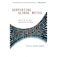 Subverting Global Myths: Theology and the Public Issues Shaping Our World