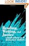 Reading, Writing, and Justice: School Reform As If Democracy Matters (Suny Series (Suny Series, Interruptions - Border Testimony(Ies) and Critical Disourse/S)