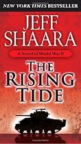 The Rising Tide: A Novel of World War II