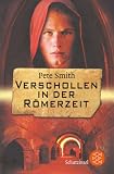 Verschollen in der R�merzeit - Pete Smith