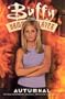 Buffy the Vampire Slayer, Vol. 9: Autumnal
