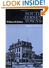 South Jersey Towns: History and Legends