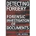 Detecting Forgery: Forensic Investigation of Documents