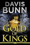 Gold of Kings: A Novel