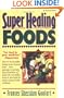 Super Healing Foods