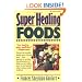 Super Healing Foods