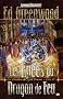 Chevaliers de myth Drannor, tome 2 : les �p�es du dragon de feu
