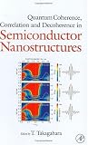 Quantum Coherence Correlation and Decoherence in Semiconductor Nanostructures