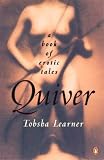 Quiver: A Book of Erotic Tales