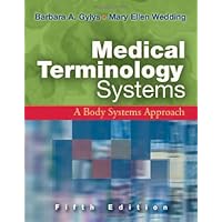 Medical Terminology Systems: A Body Systems Approach Fifth Edition (Medical Terminology (W/CD and CD-ROM) (Davis))