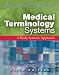 Medical Terminology Systems: A Body Systems Approach Fifth Edition (Medical Terminology (W/CD & CD-ROM) (Davis))