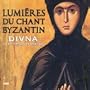 Lumi�res de Chant Byzantine - Lights of Byzantine Chant