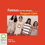 Famous for Five Minutes | [Margaret Clark]
