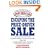 Escaping the Price-Driven Sale: How World Class Sellers Create Extraordinary Profit