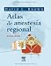 Atlas de anestesia regional.3ª edicion en Libros del nombre: 51Hgz3BAWCL._SL75_
