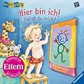 Hier bin ich! - Siehst du mich?: Ab 18 Monate