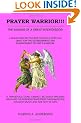 Prayer Warrior: The Making of a Great Intercessor