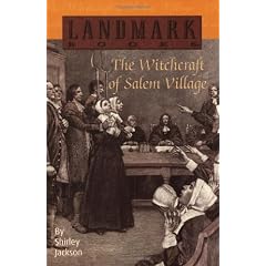 The Witchcraft of Salem Village