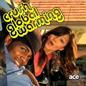 Crush Global Warming (Male Lead)