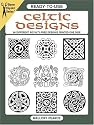 Ready-to-Use Celtic Designs: 96 Different Royalty-Free Designs Printed One Side (Clip Art Series)