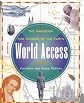 World Access: The Handbook for Citizens of the Earth