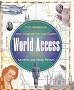 World Access: The Handbook for Citizens of the Earth