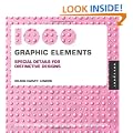 1000 Graphic Elements: Special Details for Distinctive Designs (1000 Series)