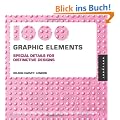 1000 Graphic Elements: Special Details for Distinctive Designs (1000 Series)