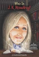 Who Is J.K. Rowling? (Who Was...?)