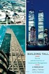 Building Tall: My Life and the Invent...