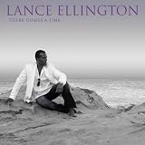 Review Lance Ellington  / There Comes A Time