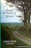 Roads and tracks of Britain